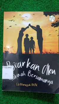 Image of BIARKAN AKU SAKINAH BERSAMANYA