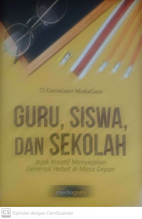 Image of GURU,SISWA DAN SEKOLAH