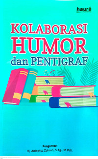 Image of KOLABORASI HUMOR dan PENTIGRAF