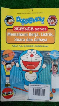 Image of SCIENCE SERIES : MEMAHAMI KERJA, LISTRIK, SUARA DAN CAHAYA