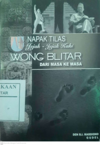 Image of NAPAK TILAS JEJAK - JEJAK KAKI WONG BLITAR