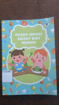 Image of RESEP MPASI SEHAT DAN MUDAH