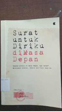 Image of SURAT UNTUK DIRIKU DIMASA DEPAN