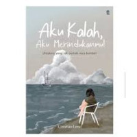 Image of AKU KALAH, AKU MERINDUKANMU!