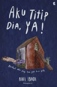 Image of AKU TITIP DIA, YA!