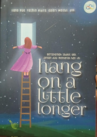 Image of HANG ON A LITTLE LONGER