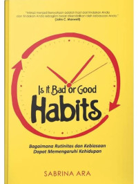 Image of Is It Bad or Good Habits