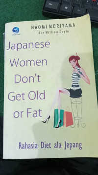 Image of Japanese Woman Don't Get Old Or Fat