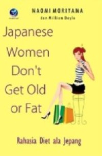 Image of Japanese Women Don't Get old or Fat