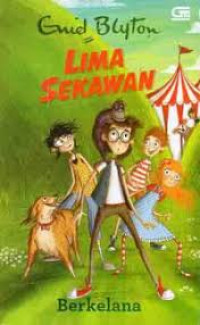 Image of Lima Sekawan ; Berkelana
