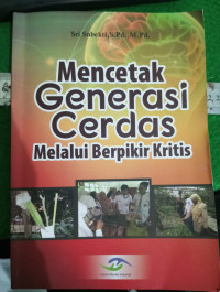 Image of mencetak generasi cerdas melalui berpikir kritis