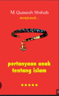 Image of Pertanyaan Anak Tentang Islam