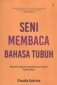 Image of Seni Membaca Bahasa Tubuh