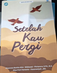 Image of Setelah Kau Pergi
