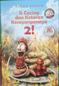 Image of Si Cacing dan Kotoran Kesayangannya