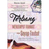 Image of Terbang Menjemput Rahmat Dengan Sayap Taubat