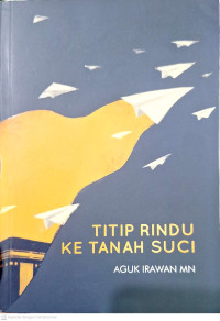 Image of Titip Rindu Ke Tanah Suci