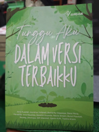 Image of Tunggu Aku Dalam Versi Terbaik