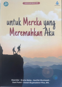 Image of Untuk Mereka Yang Meremehkan Aku