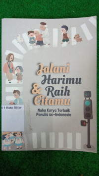 Image of JALANI HARIMU DAN RAIH CITAMU