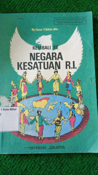 Image of KEMBALI KE NEGARA KESATUAN R.I.
