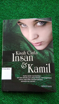 Image of KISAH CINTA INSAN & KAMIL