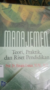 Image of MANAJEMEN TEORI, PRAKTIK DAN RISET PENDIDIKAN
