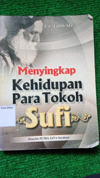 Image of Menyingkap Kehidupan Para Tokoh Sufi