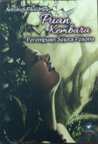 Image of PUAN KEMBARA PEREMPUAN SEJUTA PESONA