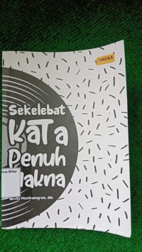 Image of SEKELEBAT KATA PENUH MAKNA